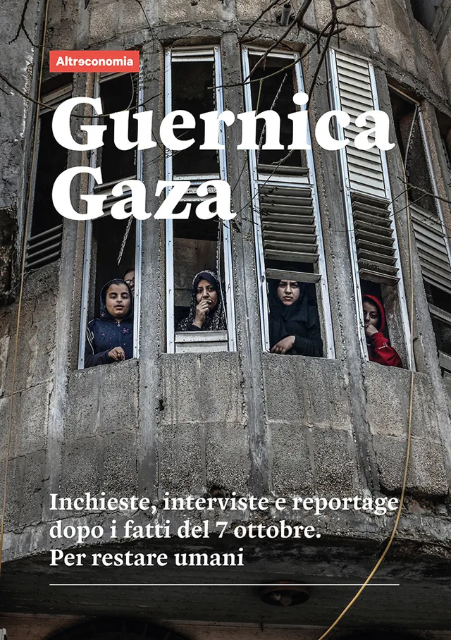 Altreconomia Guernica Gaza dossier Palestina raccolta articoli
