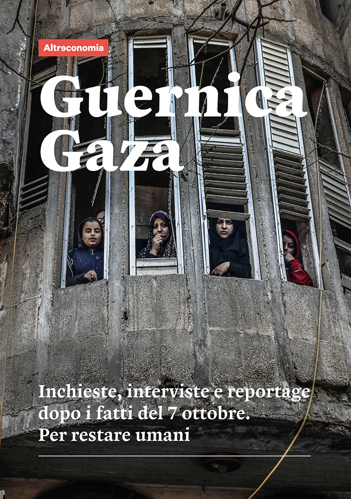 Altreconomia Guernica Gaza dossier Palestina raccolta articoli
